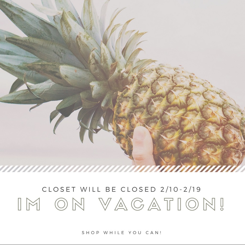 CLOSET CLOSED 2/10-2/19